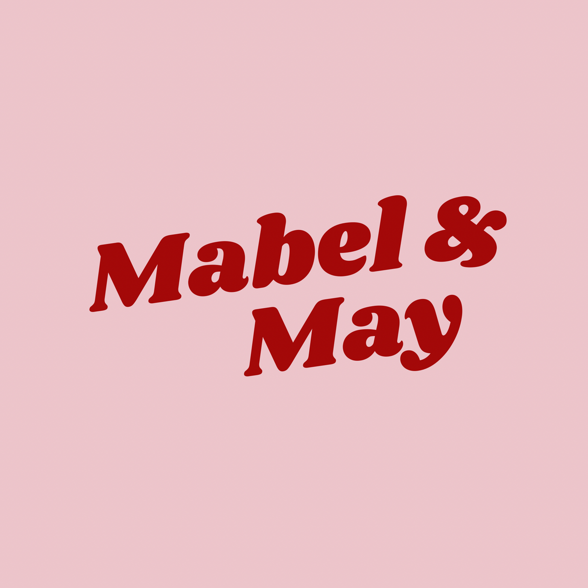 Mabel & May